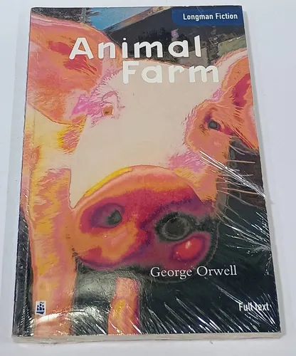 Animal Farm - George Orwell