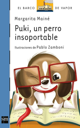 Puki, Un Perro Insoportable - Margarita Mainé