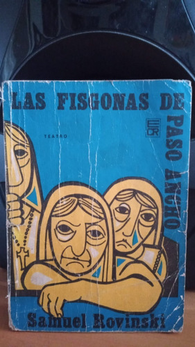 Las Fisgonas De Paso Ancho. Samuel Rovinski