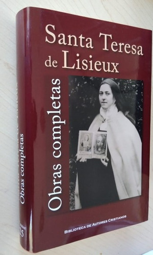 Obras Completas De Santa Teresa De Lisieux