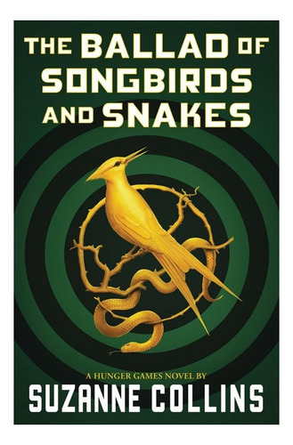 Ballad Of Songbirds And Snakes, The (english)