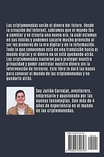 Introduccion Al Mundo De Las Criptomonedas -..., De Carvajal, Julián. Editorial Independently Published En Español