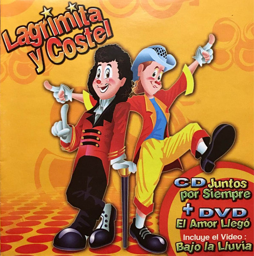 Cd Lagrimita Y Costel Juntos Por Siempre Cd Dvd Infantil