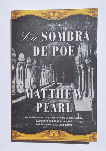 Libro La Sombra De Poe De Matthew Pearl