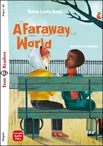 A Faraway World - Teen Hub Readers Stage 2 (n/ed.)