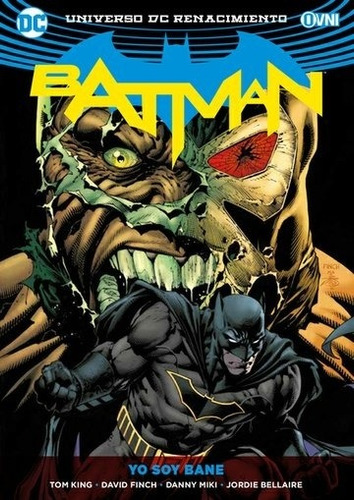 Batman Vol 3 Yo Soy Bane - King Tom