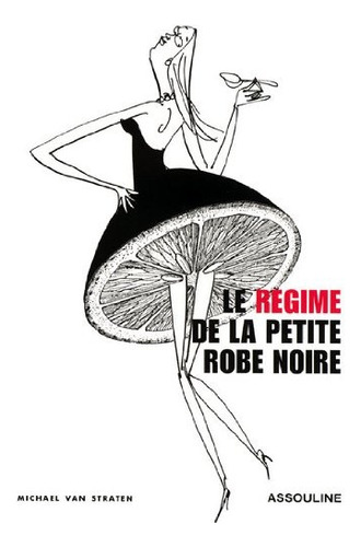 Regime De La Petite Robe Noire, Le - Van Straten