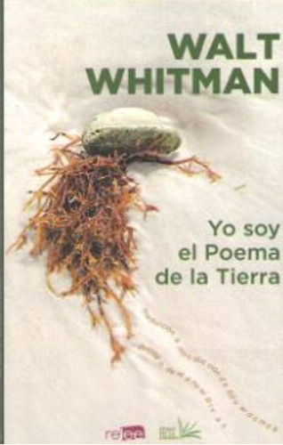 Libro: Yo Soy El Poema De La Tierra (spanish Edition)
