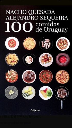 100 Comidas De Uruguay / Quesada Sequeira / Enviamos