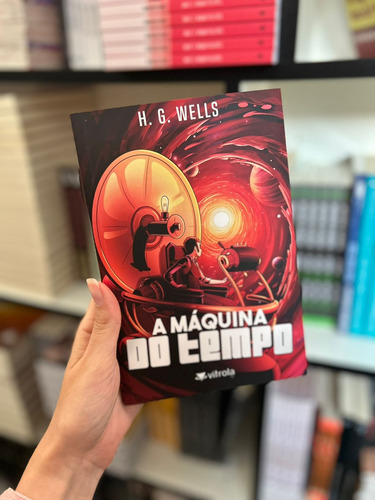 Livro A Máquina Do Tempo, H G Wells, 2024, Vitrola Editora