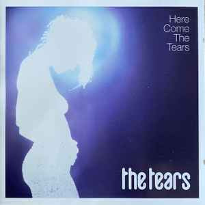 Cd Tears, The - Here Come The Tears (1ª Ed. Europa, 2005)