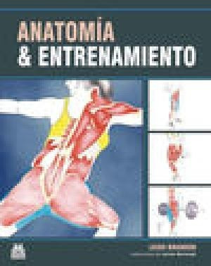 Anatomia Y Entrenamiento - Brandon - Paidotribo