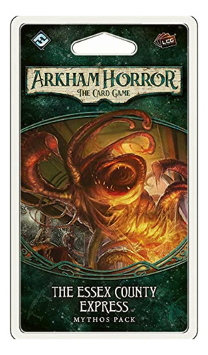 Arkham Horror Card Game Essex County Express Mythos Pack