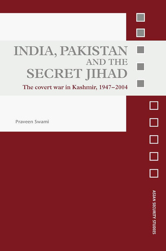 Libro: En Ingles India, Pakistan And The Secret Jihad: The