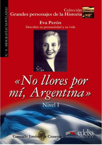 No Llores Por Mi, Argentina - Nivel 2