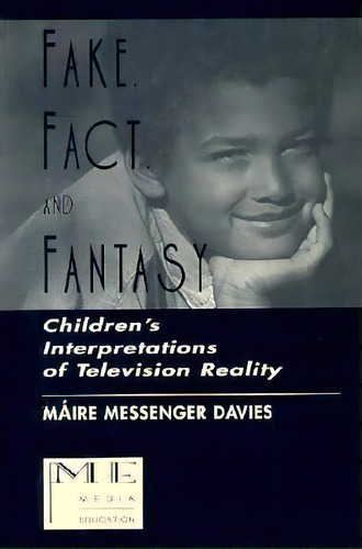 Fake, Fact, And Fantasy, De Maire Messenger Davies. Editorial Taylor Francis Inc, Tapa Blanda En Inglés