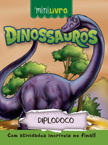 Dinossauros - Diplodoco - Moura, Paulo