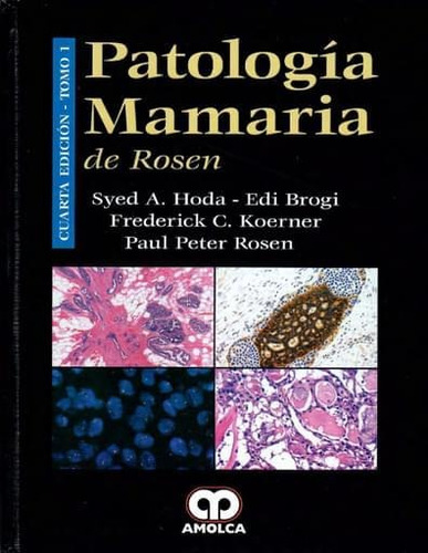 Patología Mamaria Rosen Amolca 2 Tomos 4ta Edición 