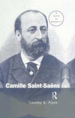 Libro Camille Saint-saens - Timothy Flynn