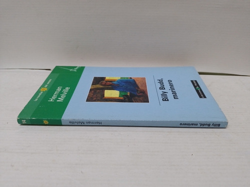 Libro: Billy Budd, Marinero Autor: Herman Melville Año: 1998 (Usado)