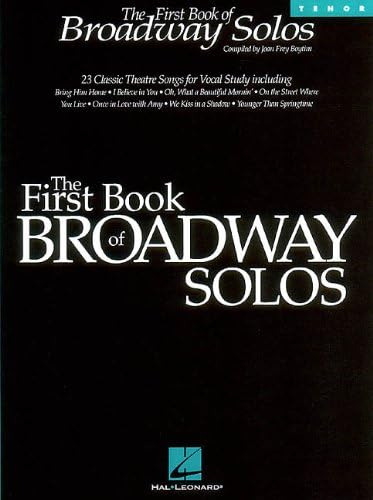 Libro:  The First Book Of Broadway Solos: Tenor Edition