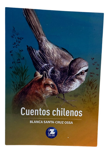 Cuentos Chilenos / Blanca Santa - Cruz Ossa