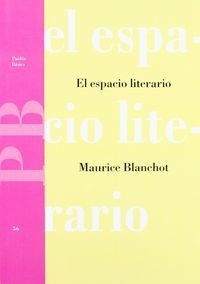 Espacio Literario-blanchot - Blanchot, M.