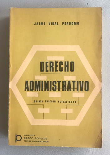 Derecho Administrativo - Jaime Vidal Perdomo