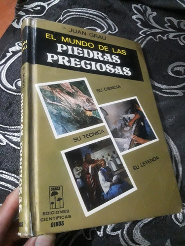 Libro El Mundo De Las Piedras Preciosas Juan Grau