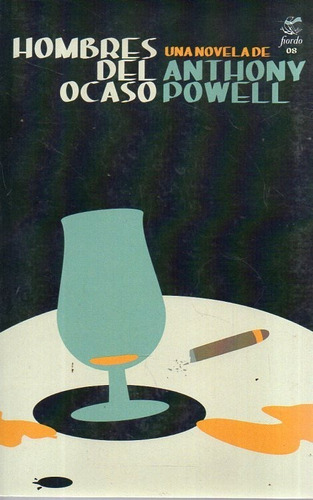 Hombres Del Ocaso Anthony Powell 