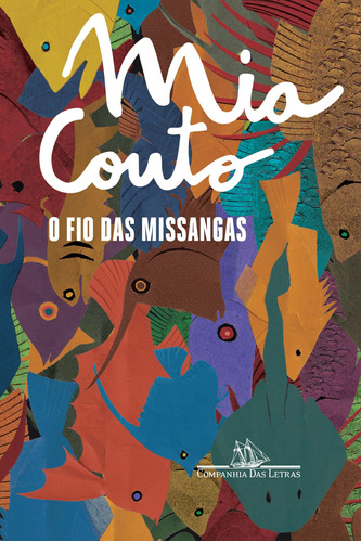 O fio das missangas, de Couto, Mia. Editora Schwarcz SA, capa mole em português, 2016