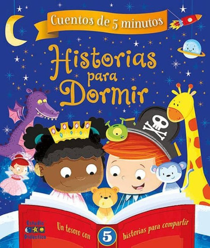 Cuentos De 5 Minutos: Historias Para Dormir