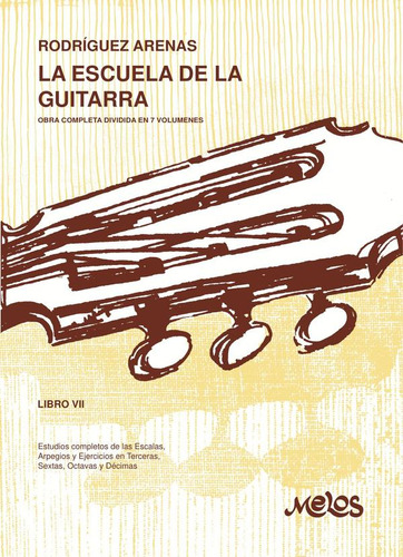 Ba11674 - La Escuela De La Guitarra - Libro Vii - Mario R...