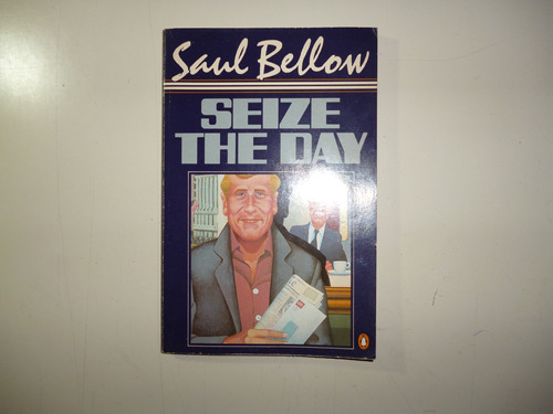 Seize The Day - Saul Bellow - En Ingles-penguin Books + Obs.