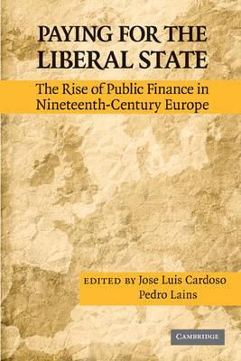 Paying For The Liberal State - Jose Luis Cardoso