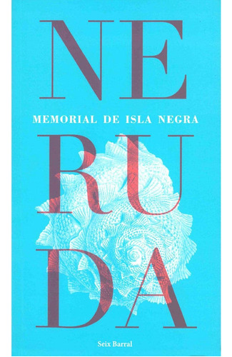 Libro Memorial De Isla Negra De Pablo Neruda En Librería Mon