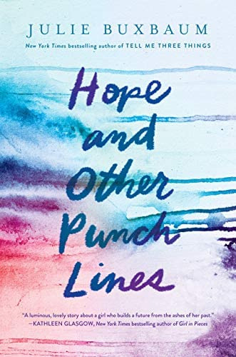 Hope And Other Punch Lines, De Buxbaum, Julie. Editorial Delacorte Press, Tapa Dura En Inglés