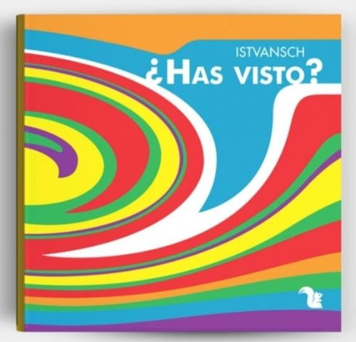 Libro Has Visto ? - Istvansch