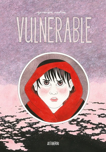 Vulnerable - Castrée, Geneviève -(t.dura) - * 