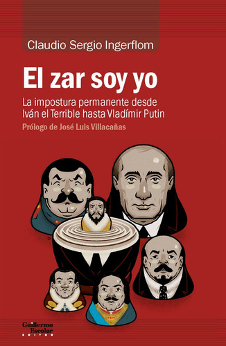 El Zar Soy Yo - Claudio Sergio Ingerflom