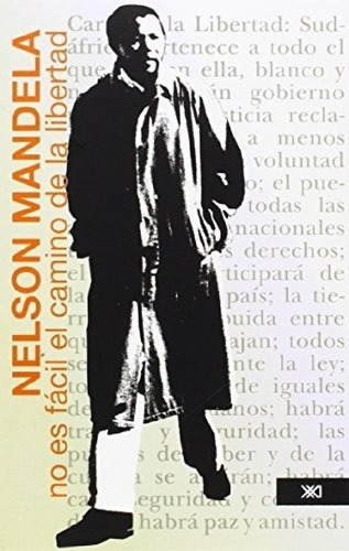 Libro - No Es Fácil El Camino De La Libertad - Nelson Mande