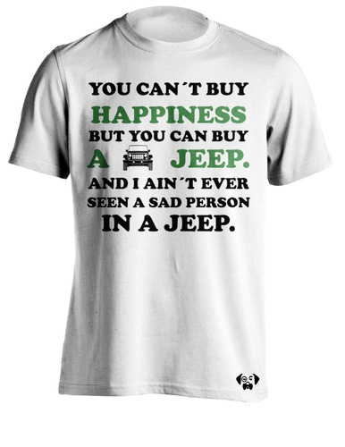 Sarcasmo-playera Buy Happiness Jeep Blanca