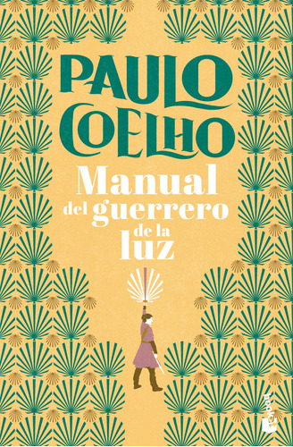 Manual Del Guerrero De La Luz. Paulo Coelho