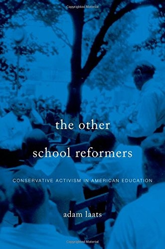 Libro The Other School Reformers: Conservative Activism In