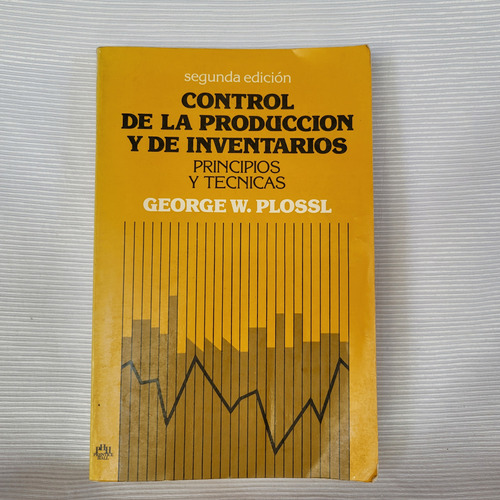 Control De Produccion De Inventarios 2da Ed George Plossl