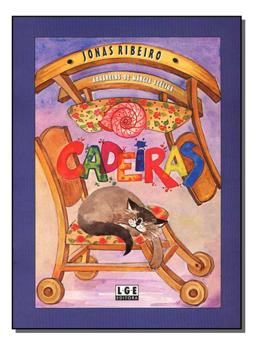 Cadeiras: Cadeiras, De Ribeiro, Jonas. Série Infantil, Vol. Literatura Infantil. Editora Ler Editora(antiga Lge), Capa Mole, Edição Literatura Infantil Em Português, 20