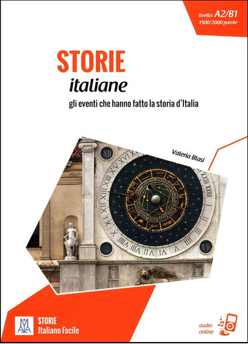 Storie Italiane - En Italiano - Livello A2 / B1