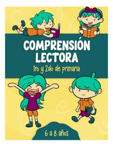 Libro : Comprension Lectora 1ro Y 2do De Primaria Cuaderno.