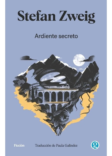 Stefan Zweig - Ardiente Secreto