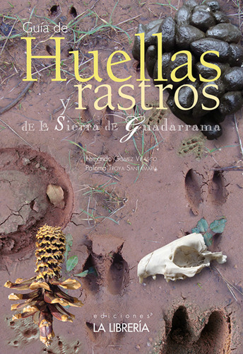 Libro Guia De Huellas Y Rastros De La Sierra De Guadarrama -